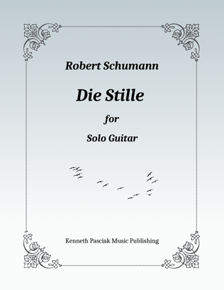 Book cover for Die Stille (for Solo Guitar)