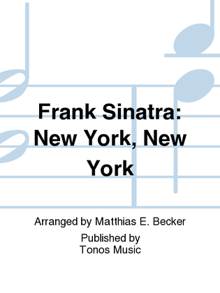 Frank Sinatra: New York, New York