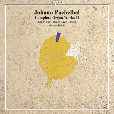 Johann Pachelbel: Complete Organ Works, Vol. 2