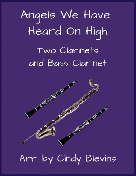 Angels We Have Heard On High, for Two Clarinets and Bass Clarinet image number null