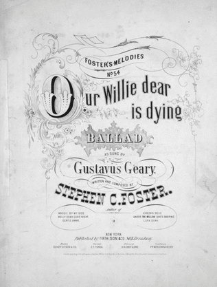 Our Willie Dear is Dying. Ballad