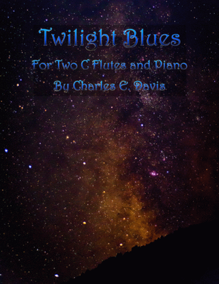 Twilight Blues - Two C Flutes and Piano