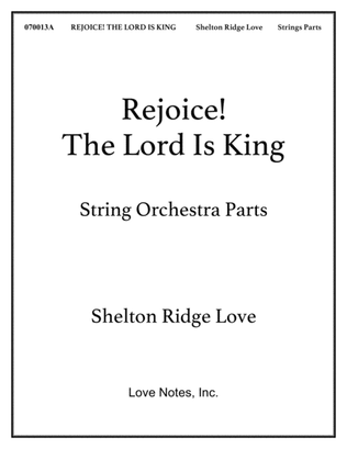 Rejoice! The Lord Is King (Strings)