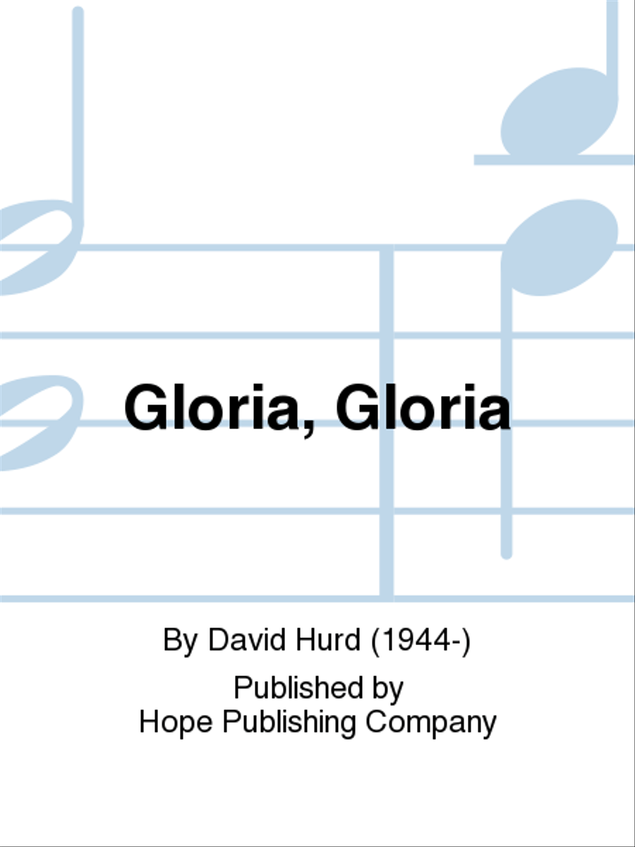 Gloria, Gloria Gloria, Gloria Choir scores gallery preview page 1