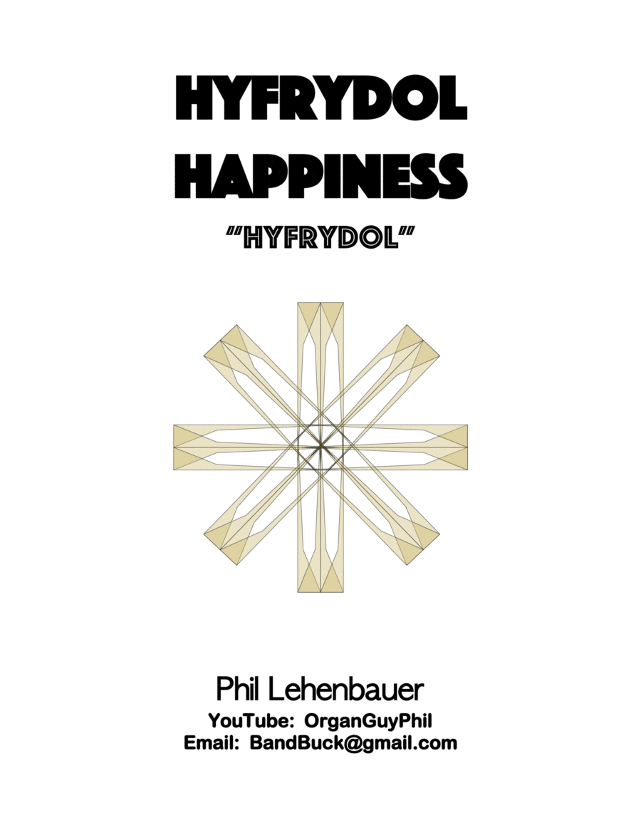 Hyfrydol Happiness organ work, by Phil Lehenbauer