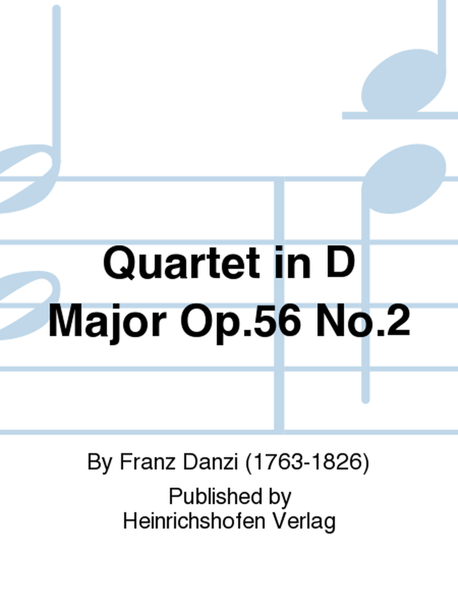 Quartet in D Major Op. 56 No. 2
