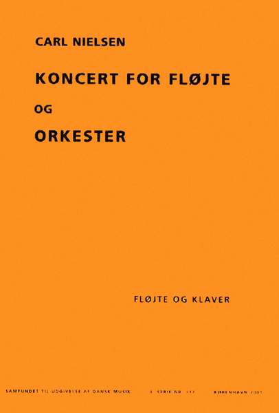 Koncert for Flojte og Orkester (Concerto for Flute and Orchestra) - Arranged for Flute and Piano