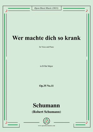 Book cover for Schumann-Wer machte dich so krank,Op.35 No.11 in B flat Major