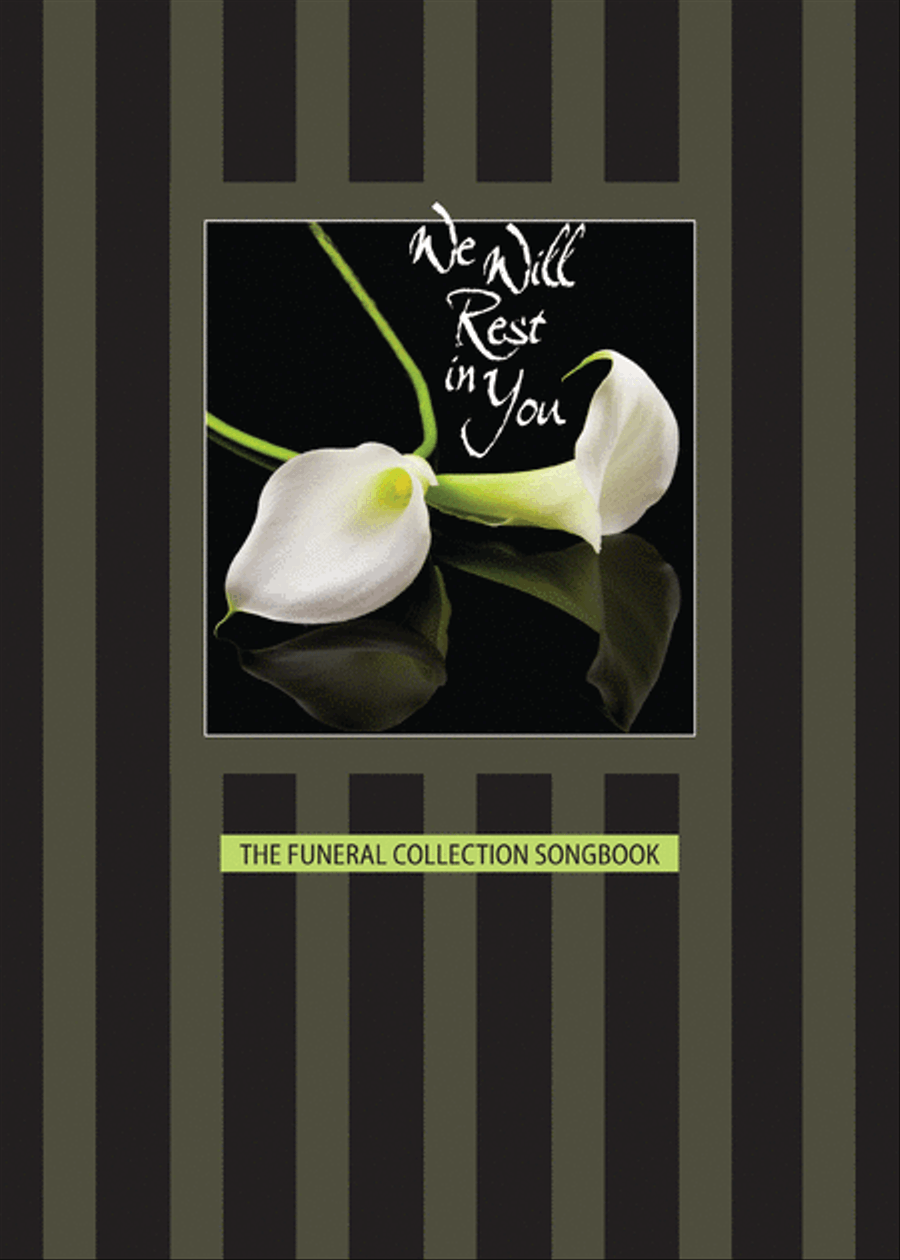 We Will Rest In You-Music for Funerals-Keyboard/Vocal Voice scores gallery preview page 1