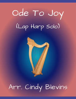 Ode To Joy, for Lap Harp Solo