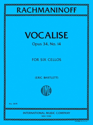 Book cover for Vocalise, Op. 34, No. 14, for Six Cellos