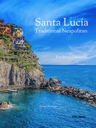 Book cover for Santa Lucia - Traditional Neapolitan - for String Orchestra