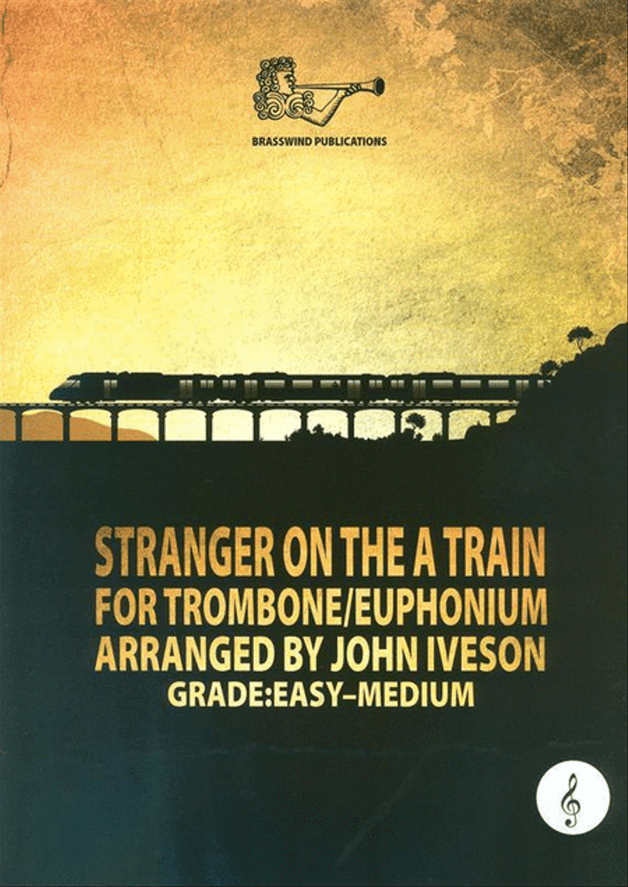 Stranger On The A Train Trombone/Euph Tc Baritone Horn scores gallery preview page 1