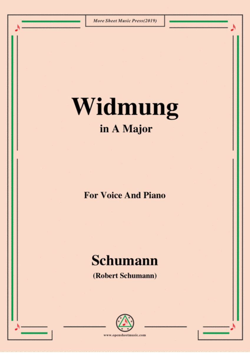 Schumann-Widmung,Op.25 No.1,from Myrten,in A Major,for Voice&Pno image number null