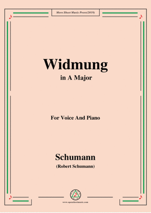 Book cover for Schumann-Widmung,Op.25 No.1,from Myrten,in A Major,for Voice&Pno