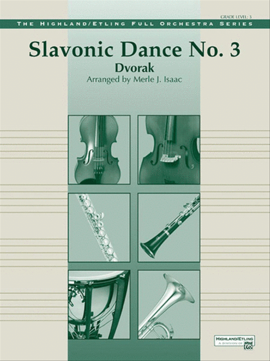 Slavonic Dance No. 3 by Antonin Dvorak Full Orchestra - Sheet Music