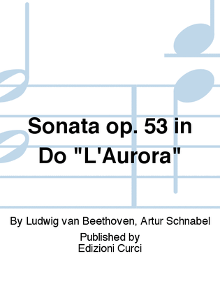 Sonata op. 53 in Do "L'Aurora"