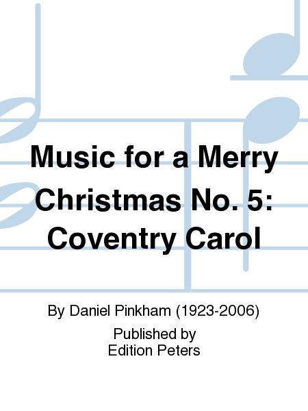 Music for a Merry Christmas No. 5: Coventry Carol