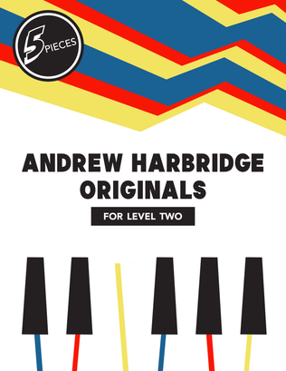 Andrew Harbridge Originals for Level Two