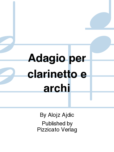 Adagio per clarinetto e archi