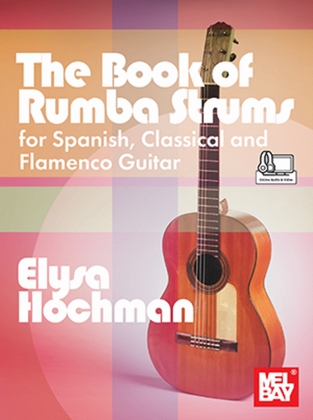 Book cover for The Book of Rumba Strums for Spanish, Classical and Flamenco Guitar