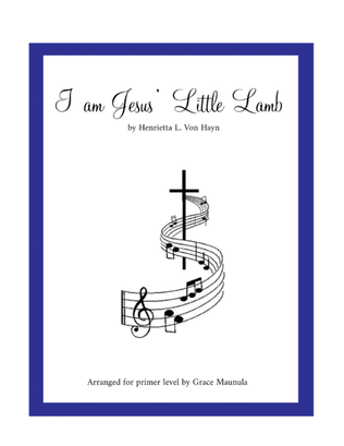 I am Jesus' Little Lamb Primer