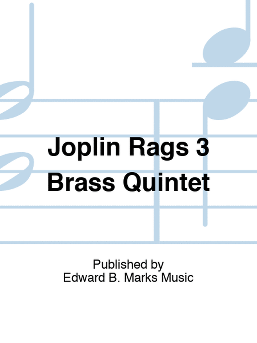 Joplin Rags 3 Brass Quintet
