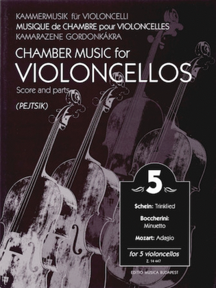 Book cover for Chamber Music for Violoncellos – Volume 5