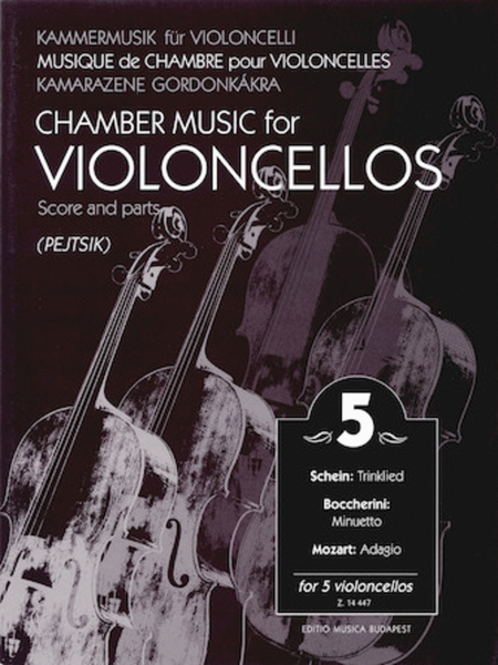 Chamber Music for Violoncellos – Volume 5