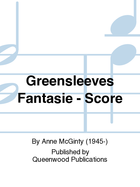 Greensleeves Fantasie Score