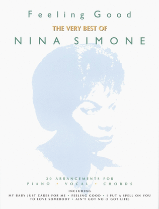 Feeling Good Best Of Nina Simone (Piano / Vocal / Guitar)
