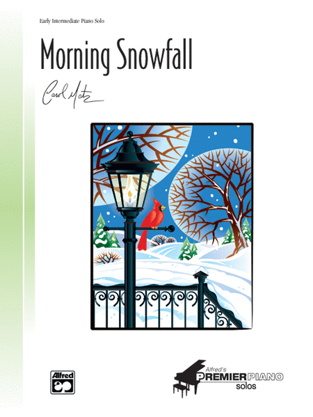 Carol Matz: Morning Snowfall