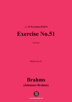 Brahms-Exercise No.51,WoO 6 No.51,for Piano
