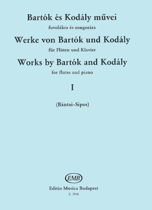 Book cover for Works by Bartok and Kodaly - Volume 1