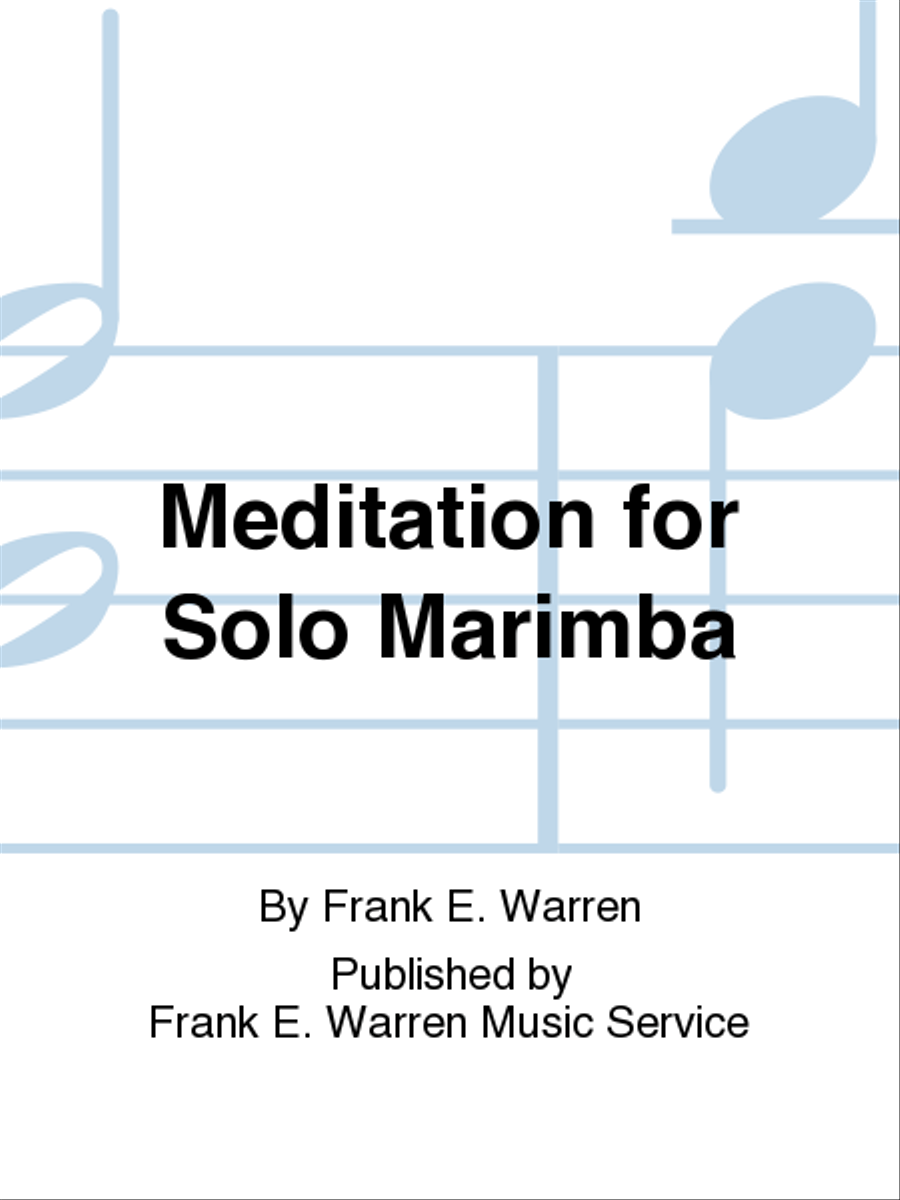 Meditation for Solo Marimba Marimba scores gallery preview page 1