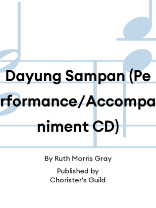 Dayung Sampan (Performance/Accompaniment CD)