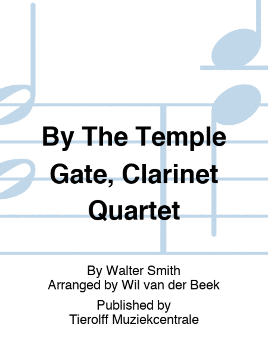 By The Temple Gate, Clarinet Quartet Clarinet Quartet scores gallery preview page 1