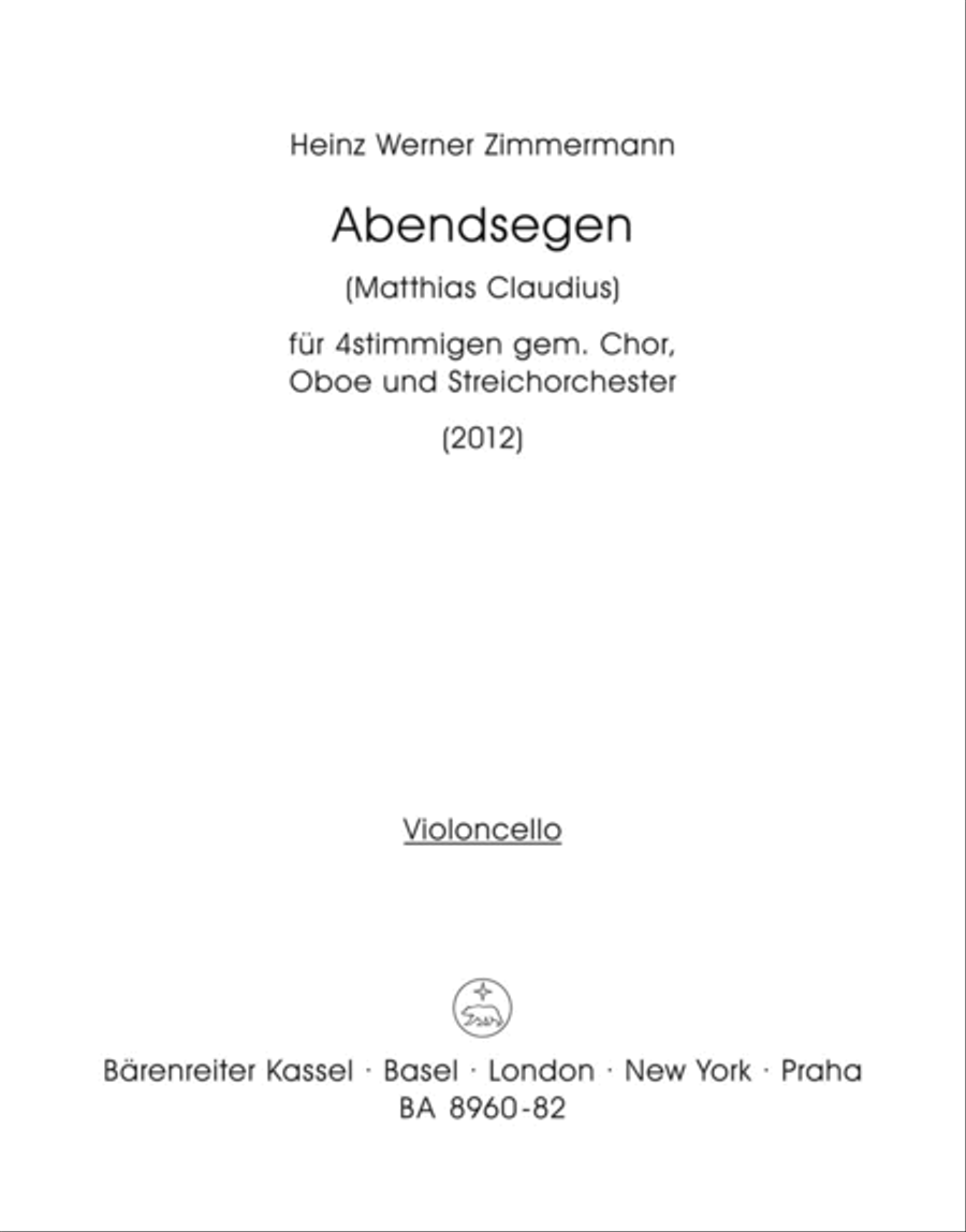 Abendsegen for Four-Part Mixed Choir, Oboe and String Orchestra (2012)