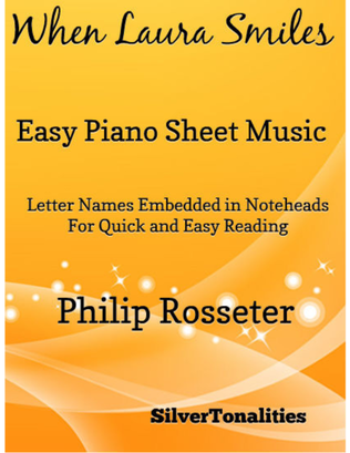 When Laura Smiles Easy Piano Sheet Music