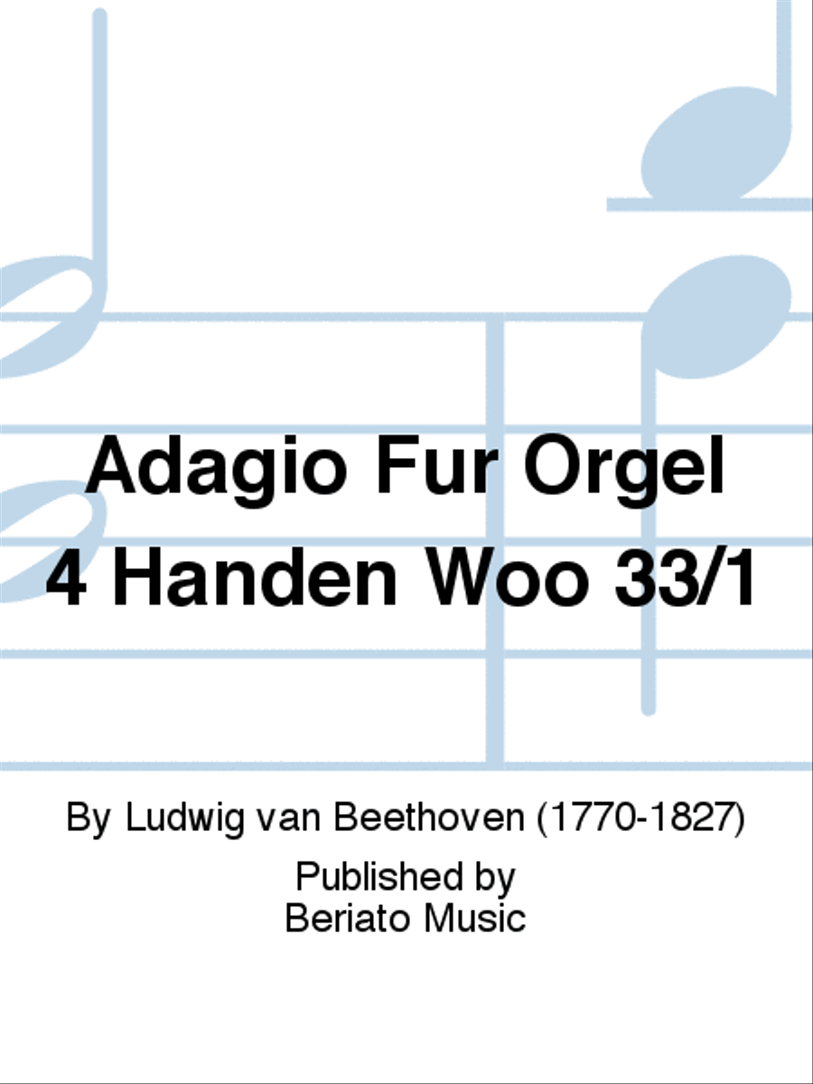 Adagio Fur Orgel 4 Handen Woo 33/1 Organ scores gallery preview page 1