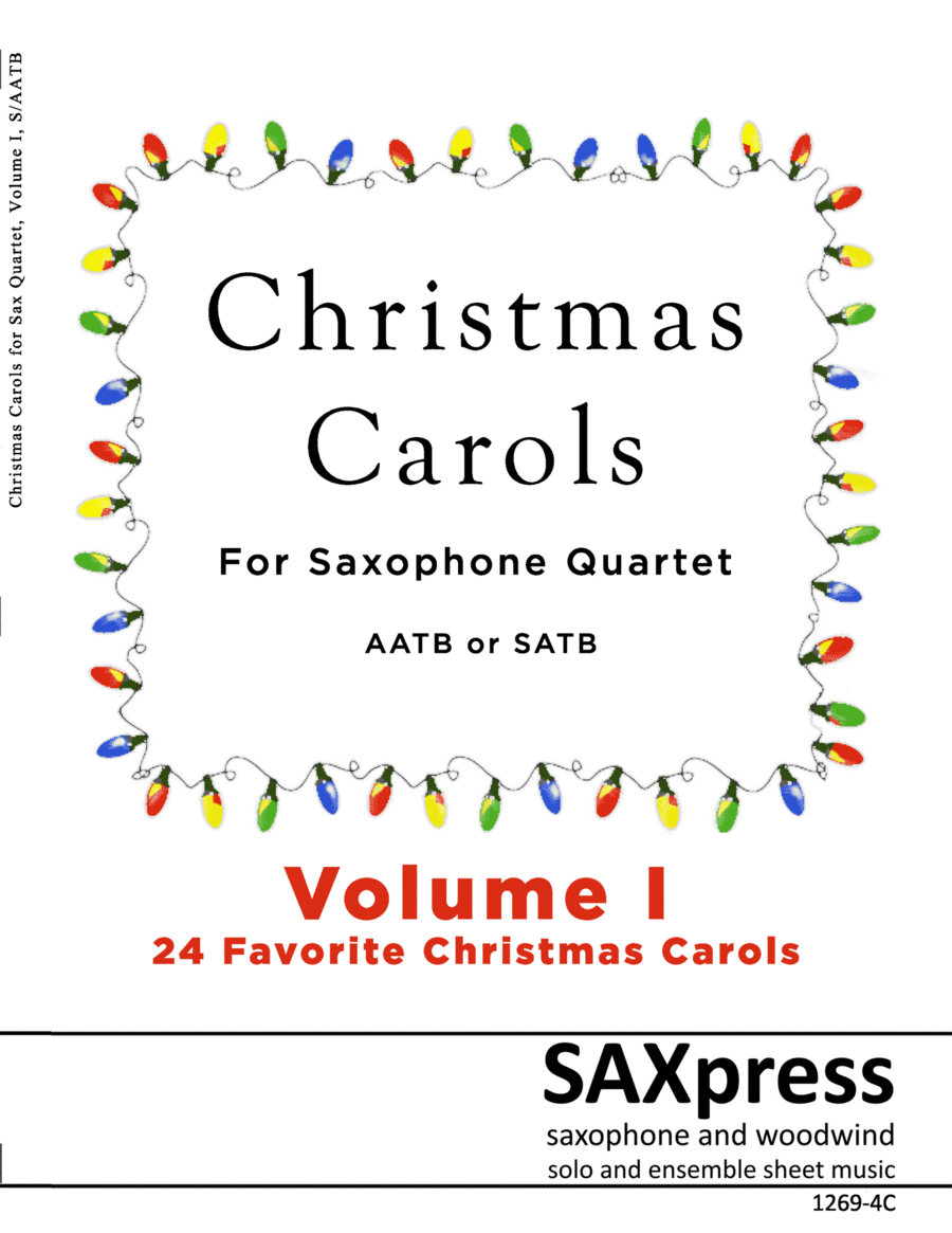 Christmas Carols for Saxophone Quartet Volume I Saxophone Quartet scores gallery preview page 1