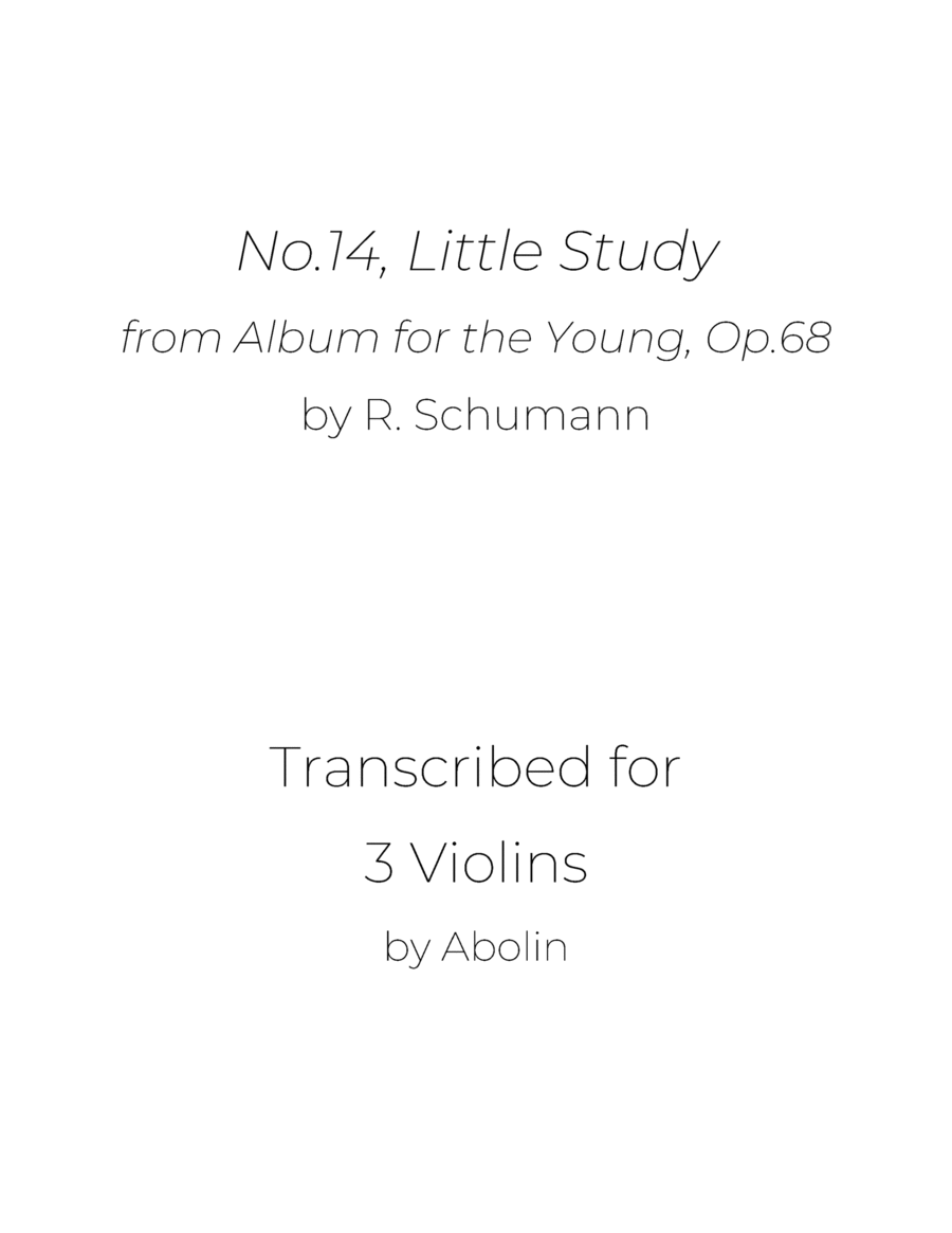 Schumann: Album for the Young, Op.68, No.14, Little Study - Violin Trio image number null