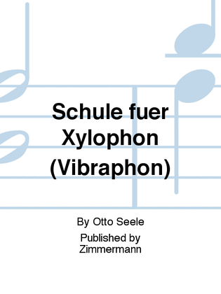 Schule für Xylophon (Vibraphon)