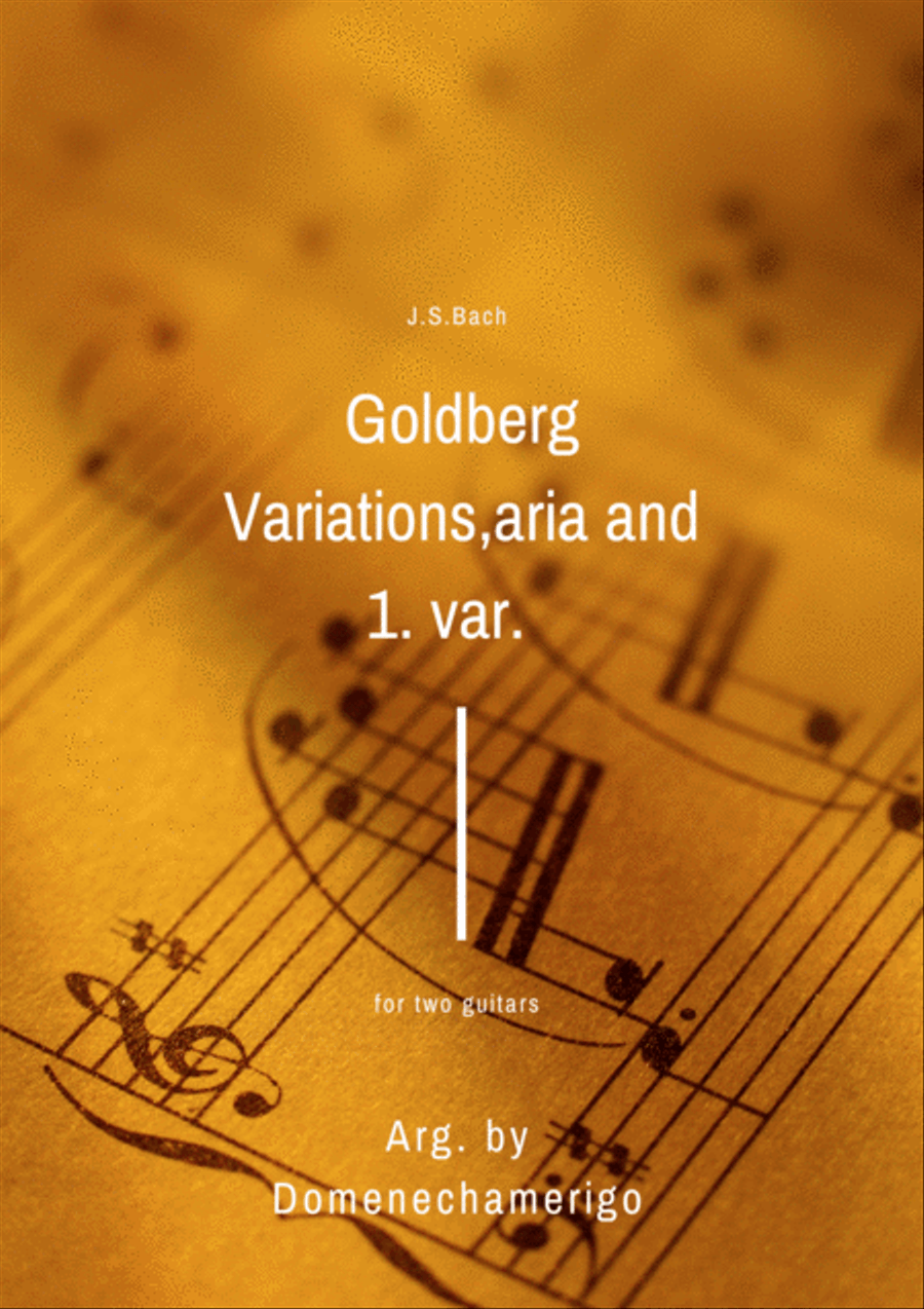 Aria and 1. var. Goldberg for two guitars, J. S. Bach, Arg. Domenechamerigo Classical Guitar scores gallery preview page 1