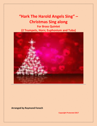 Hark! the Herald Angels Sing - Xmas Sing along (For Brass Quintet - 2 Trumpets, Horn, Euph, Tuba)