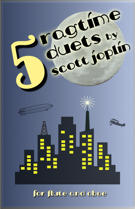 Book cover for Five Ragtime Duets by Scott Joplin for Flute and Oboe