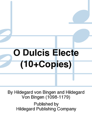 Book cover for O Dulcis Electe (10+Copies)