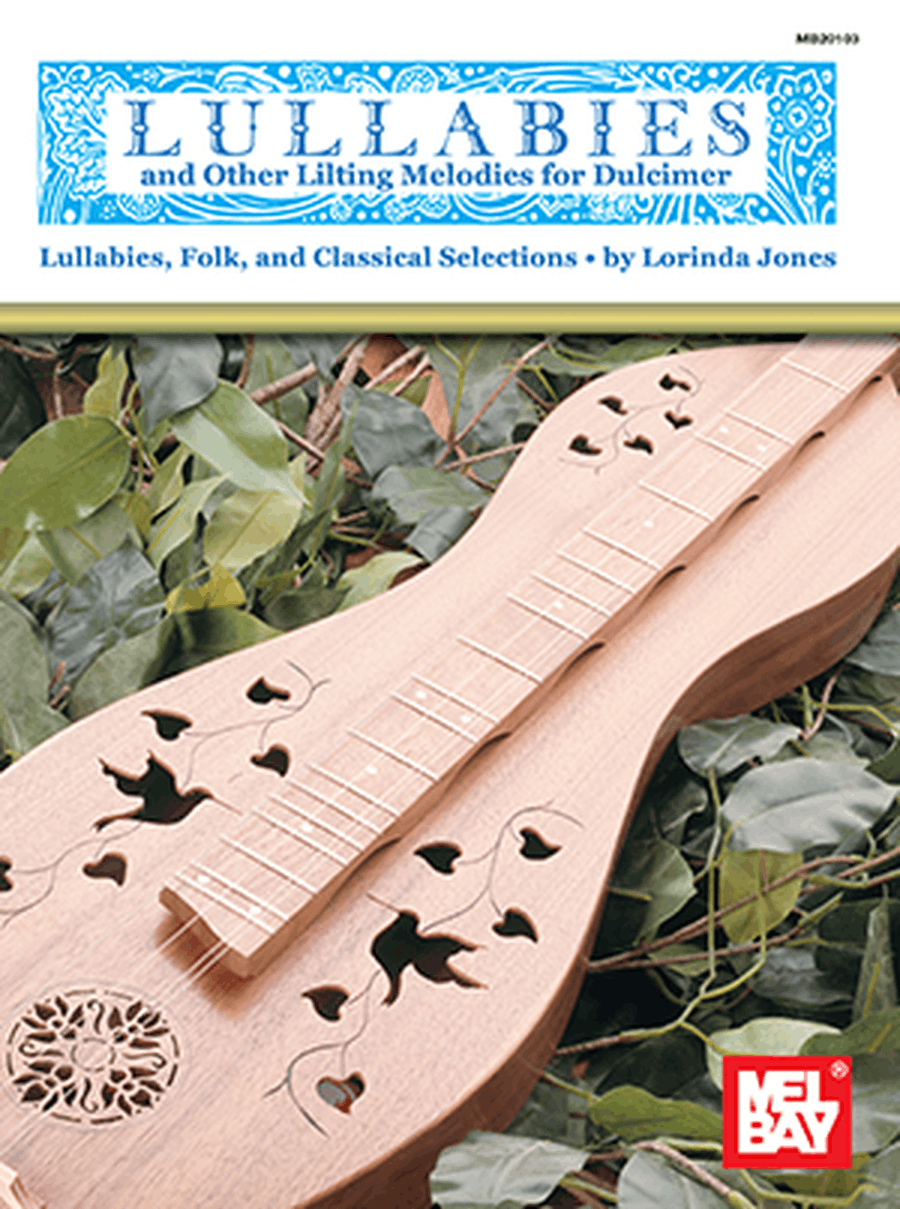 Lullabies and Other Lilting Melodies for Dulcimer Dulcimer scores gallery preview page 1