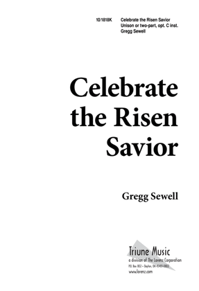 Celebrate the Risen Savior