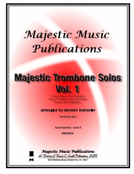 Majestic Trombone Solos, Volume 1
